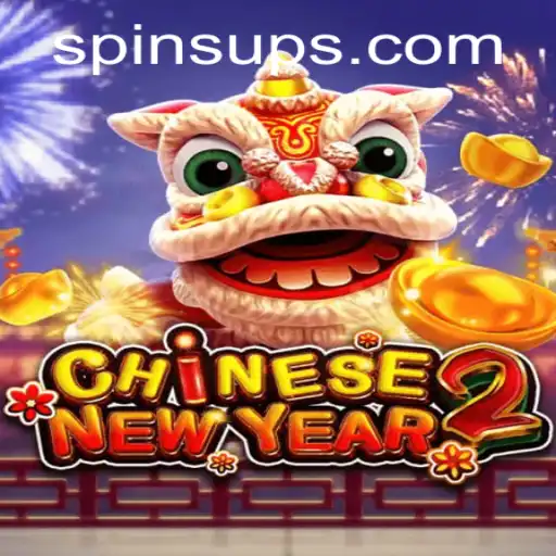 Unlock the Festivities with CHINESENEWYEAR2: SpinsUP Your Way to Victory