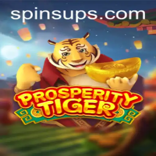 ProsperityTiger: A Comprehensive Guide to SpinsUP