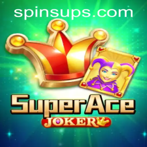 Unveiling SuperAceJoker: A Comprehensive Guide to SpinsUP