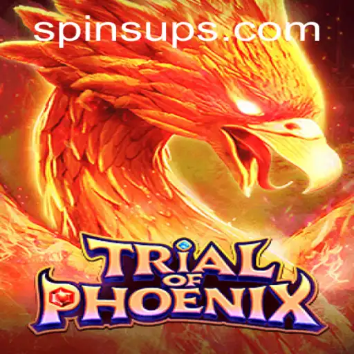 TrialofPhoenix: Unleashing the Power of SpinsUP